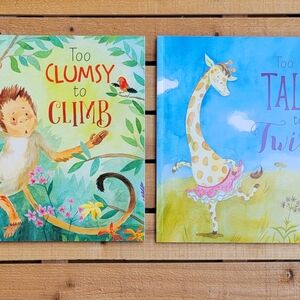 Children's Storybook Set - Too Clumsy to Climb & Too Tall to Twirl By Lisa Regan